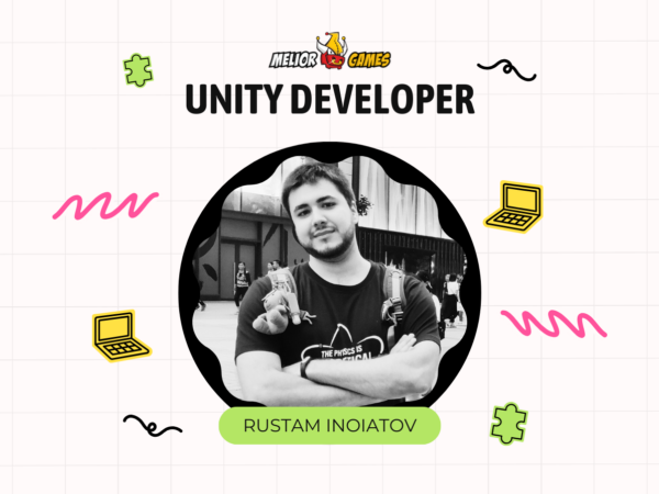 Meet the Team: Rustam, Game Developer