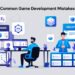 10 common mistakes Unity developers make
